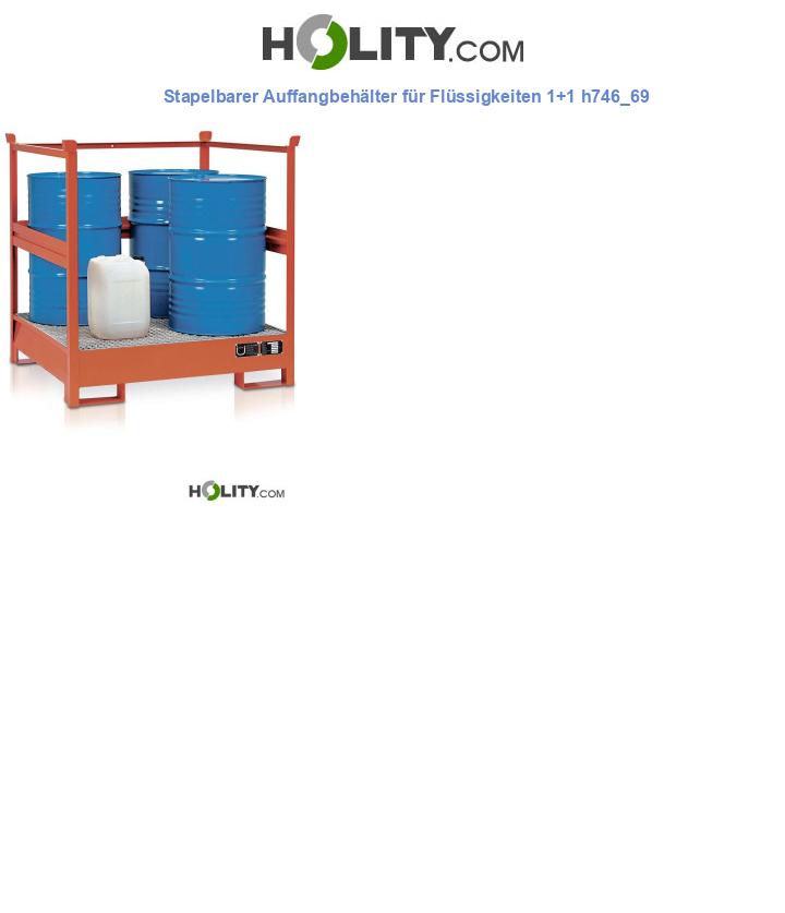 Stapelbarer Auffangbehälter für Flüssigkeiten 1+1 h746_69