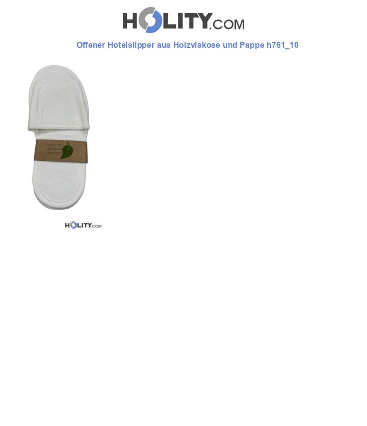 Offener Hotelslipper aus Holzviskose und Pappe h761_10