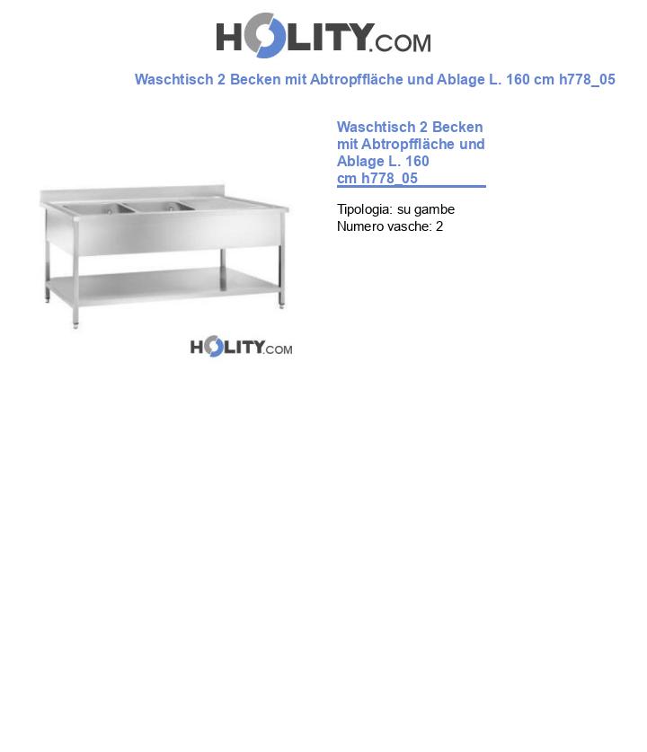 Waschtisch 2 Becken mit Abtropffläche und Ablage L. 160 cm h778_05