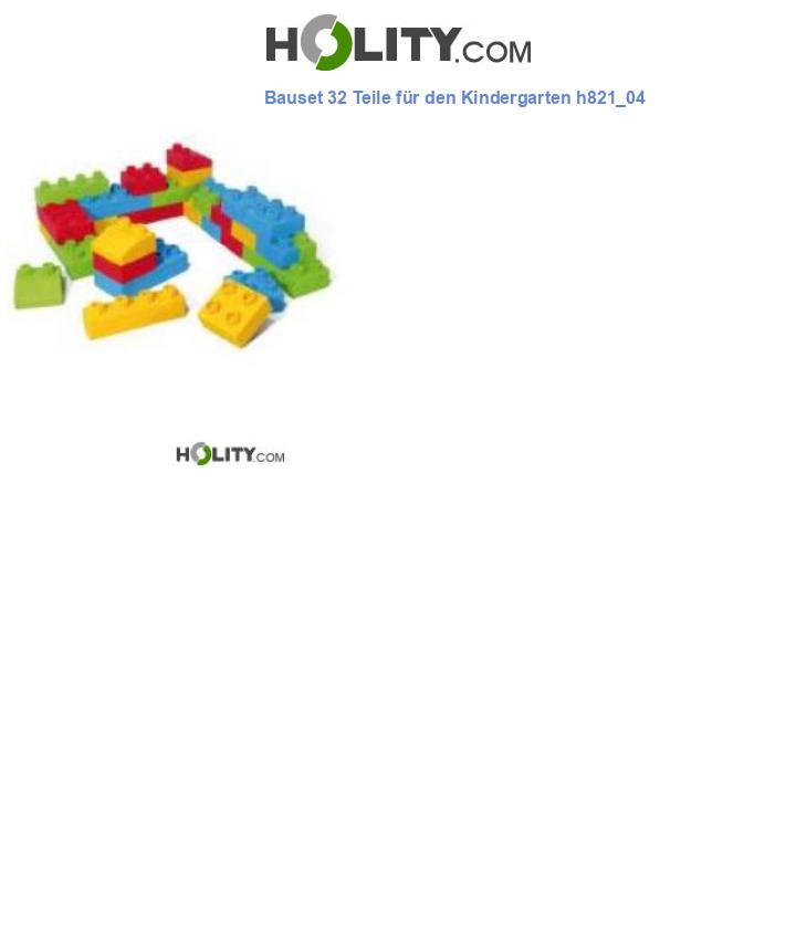 Bauset 32 Teile für den Kindergarten h821_04