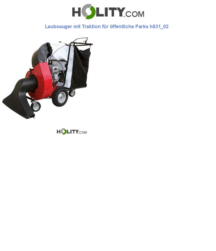 Laubsauger mit Traktion für öffentliche Parks h831_02