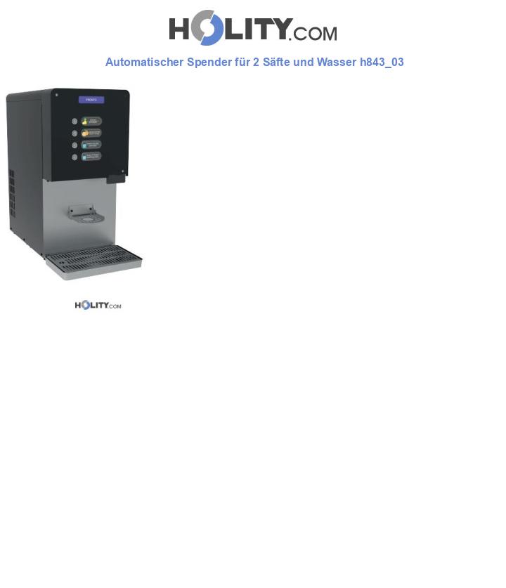 Automatischer Spender für 2 Säfte und Wasser h843_03