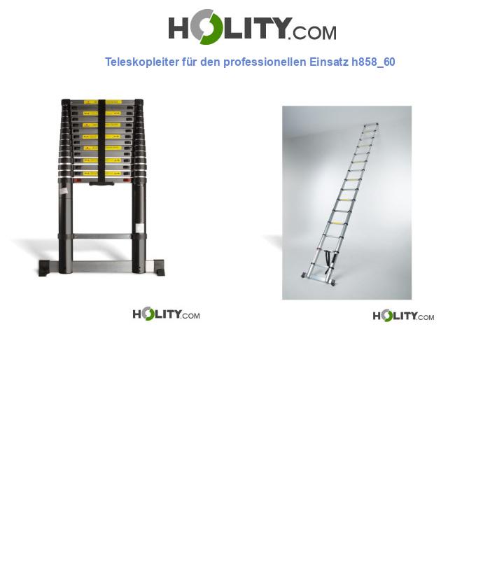 Teleskopleiter für den professionellen Einsatz h858_60