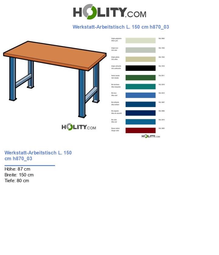 Werkstatt-Arbeitstisch L. 150 cm h870_03