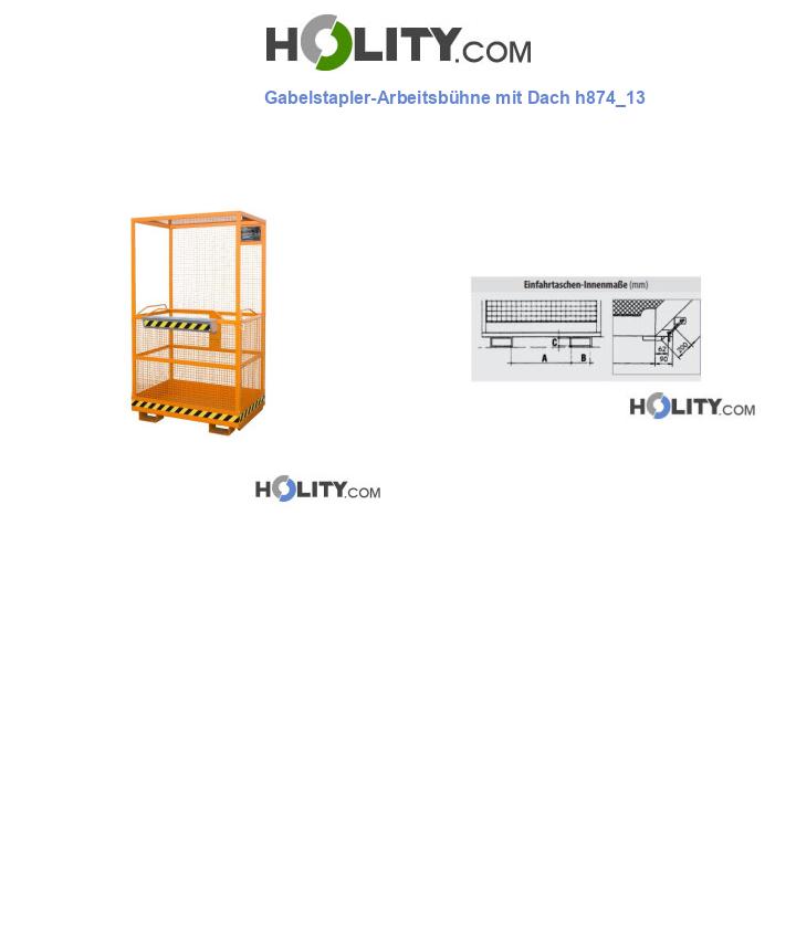 Gabelstapler-Arbeitsbühne mit Dach h874_13