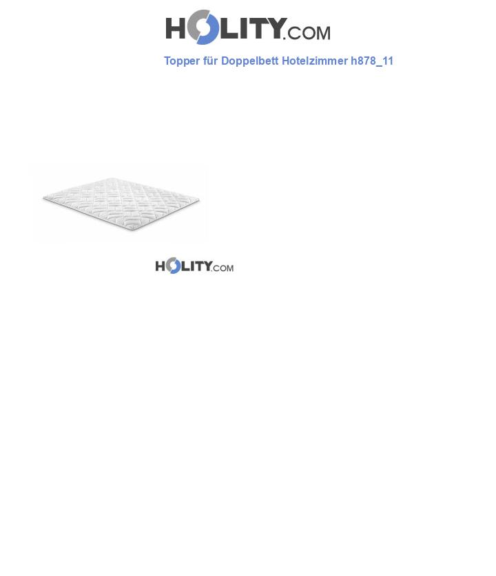 Topper für Doppelbett Hotelzimmer h878_11