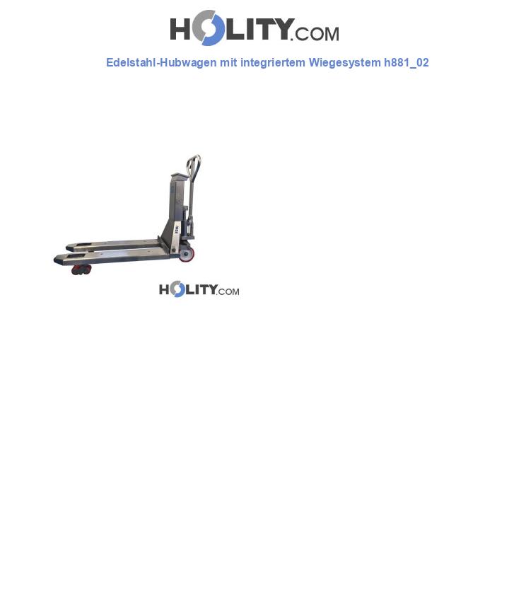 Edelstahl-Hubwagen mit integriertem Wiegesystem h881_02