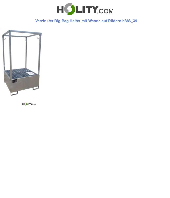 Verzinkter Big Bag Halter mit Wanne auf Rädern h883_39