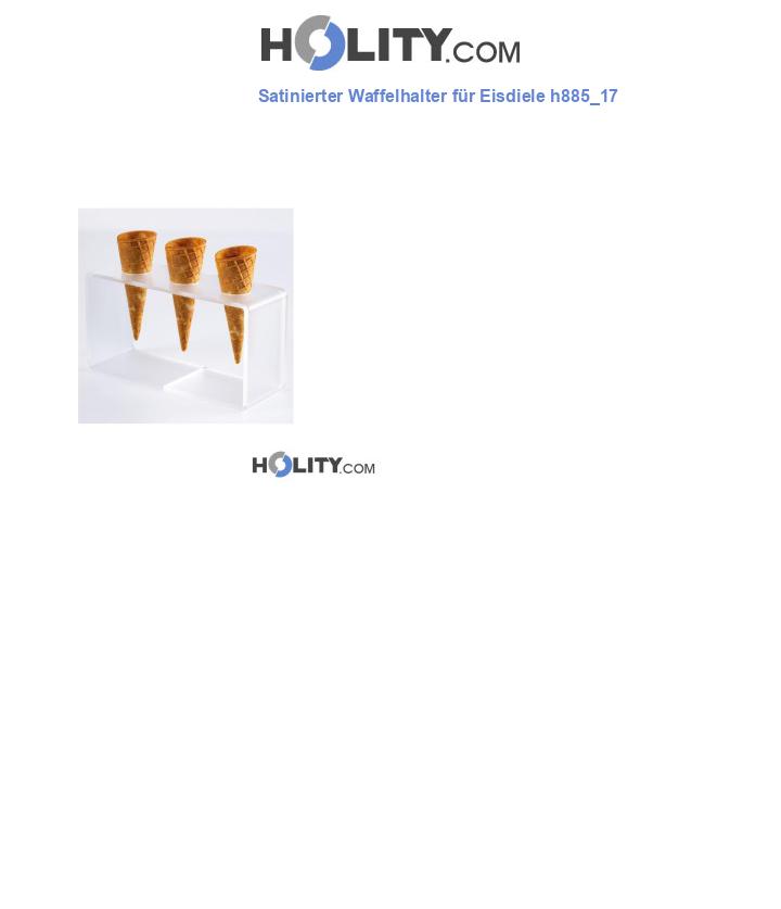 Satinierter Waffelhalter für Eisdiele h885_17