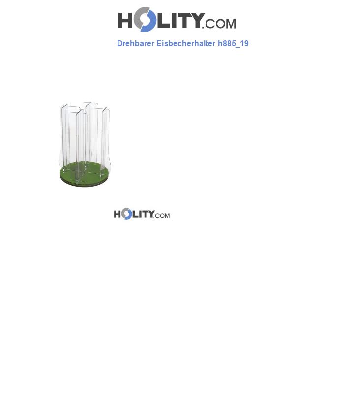 Drehbarer Eisbecherhalter h885_19