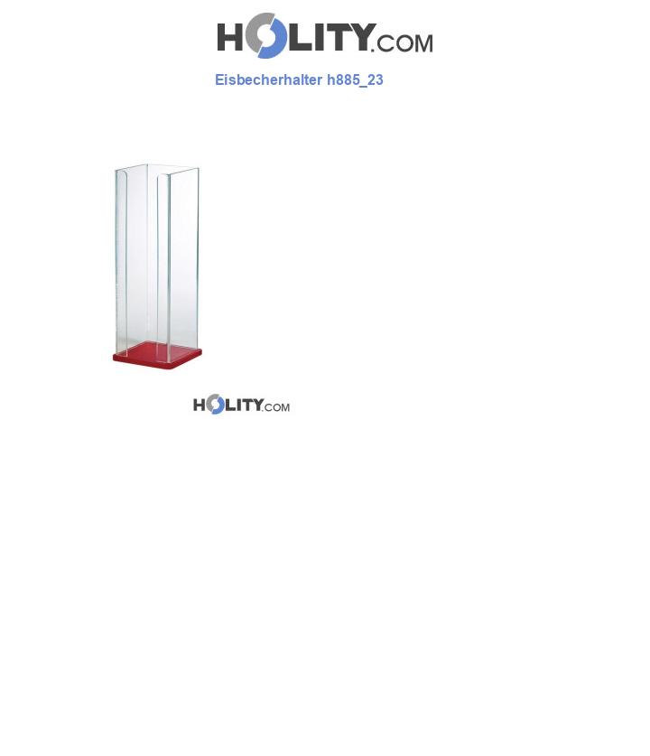 Eisbecherhalter h885_23