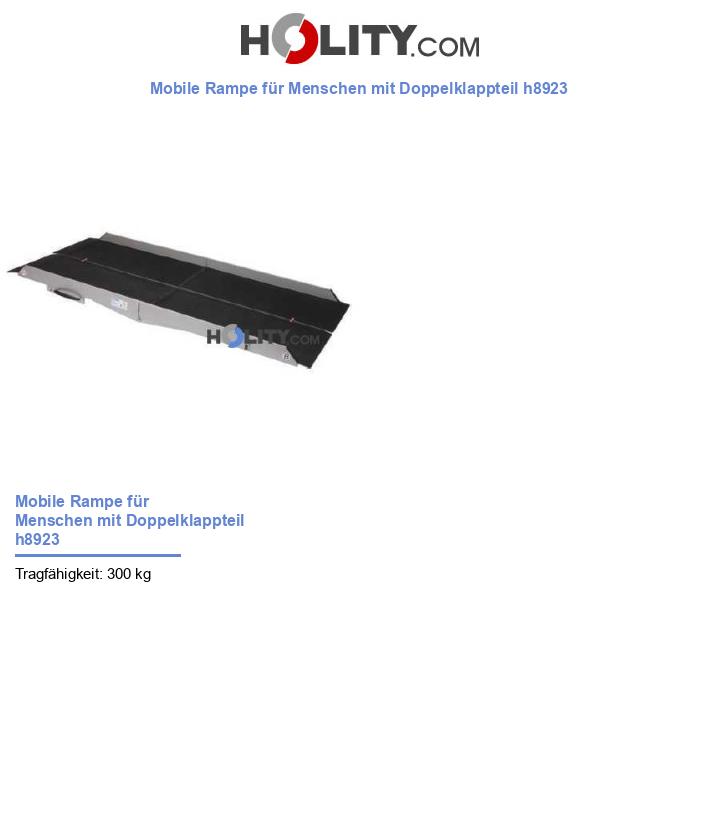 Mobile Rampe für Menschen mit Doppelklappteil h8923
