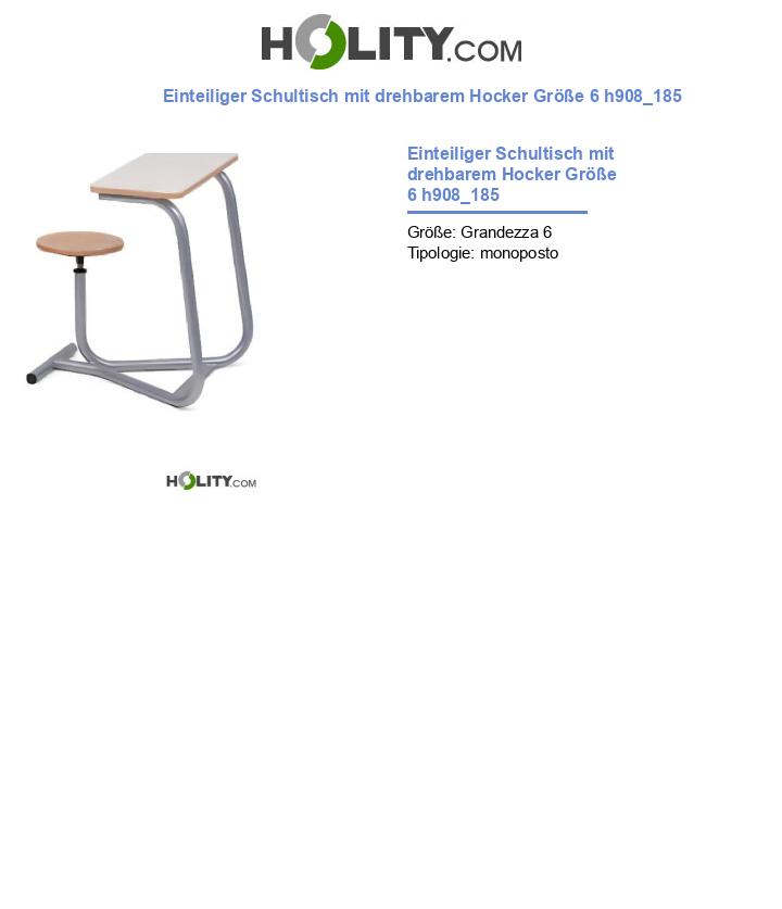 Einteiliger Schultisch mit drehbarem Hocker Größe 6 h908_185