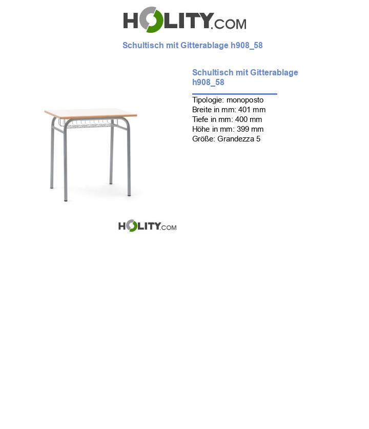 Schultisch mit Gitterablage h908_58