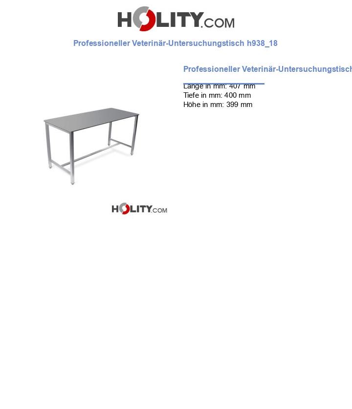 Professioneller Veterinär-Untersuchungstisch h938_18