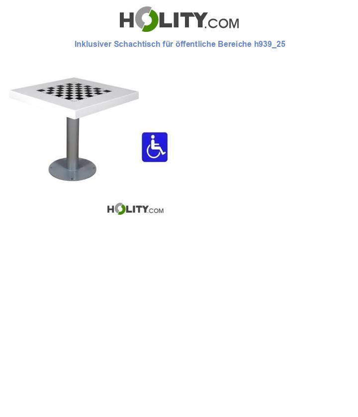 Inklusiver Schachtisch für öffentliche Bereiche h939_25
