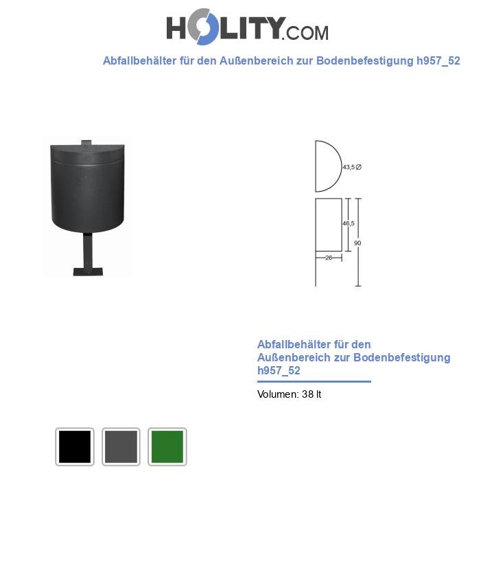 Abfallbehälter für den Außenbereich zur Bodenbefestigung h957_52