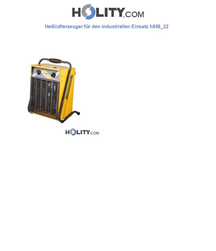 Heißlufterzeuger für den industriellen Einsatz h958_22