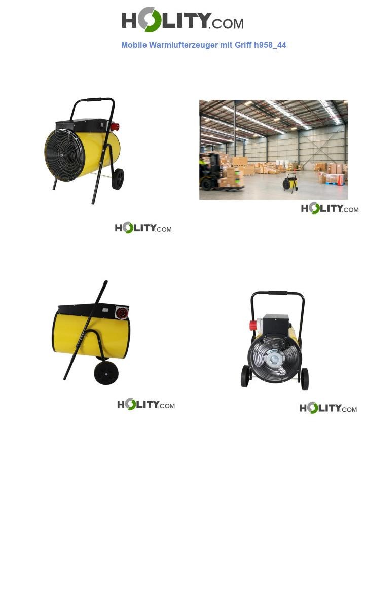Mobile Warmlufterzeuger mit Griff h958_44