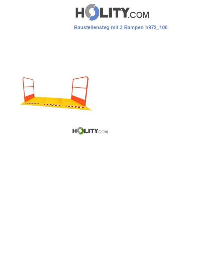 Baustellensteg mit 3 Rampen h972_100