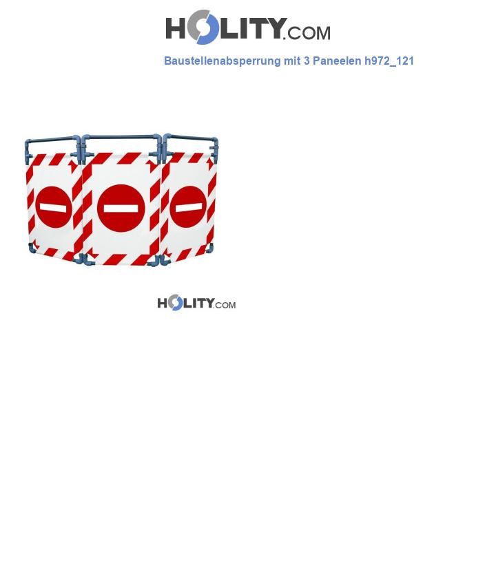 Baustellenabsperrung mit 3 Paneelen h972_121