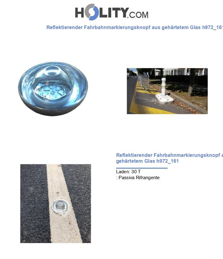 Reflektierender Fahrbahnmarkierungsknopf aus gehärtetem Glas h972_161
