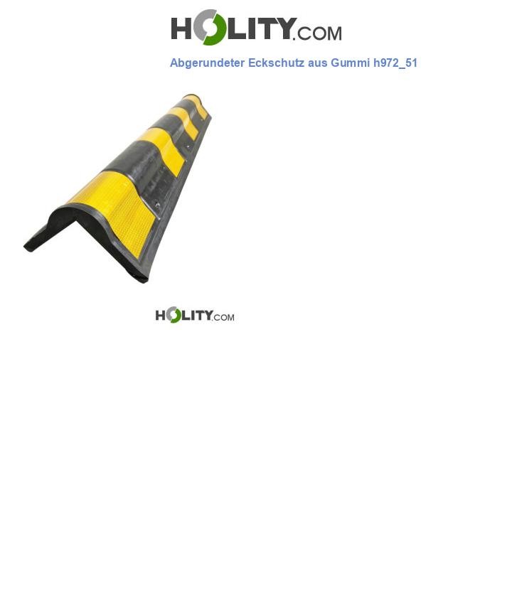 Abgerundeter Eckschutz aus Gummi h972_51