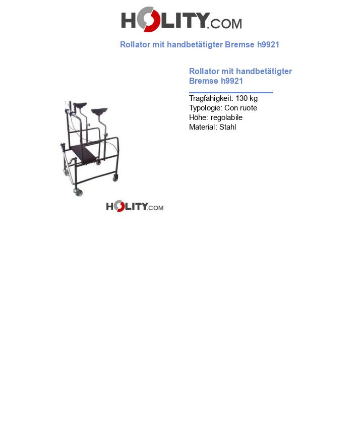 Rollator mit handbetätigter Bremse h9921