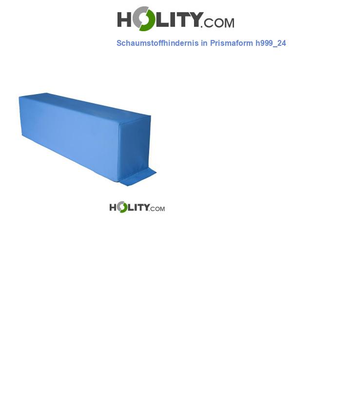 Schaumstoffhindernis in Prismaform h999_24