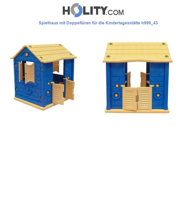Spielhaus mit Doppeltüren für die Kindertagesstätte h999_43